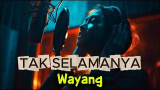 siapa sangka lagu ini bisa sesedih ini tak selamanya wayang slowrock metal version