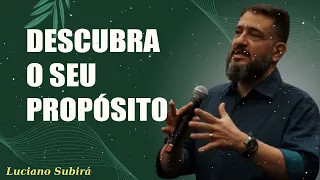 [SUB12] DESCUBRA O SEU PROPÓSITO - Luciano Subirá