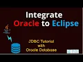 JDBC Tutorial for beginners - Integrate Oracle with Eclipse
