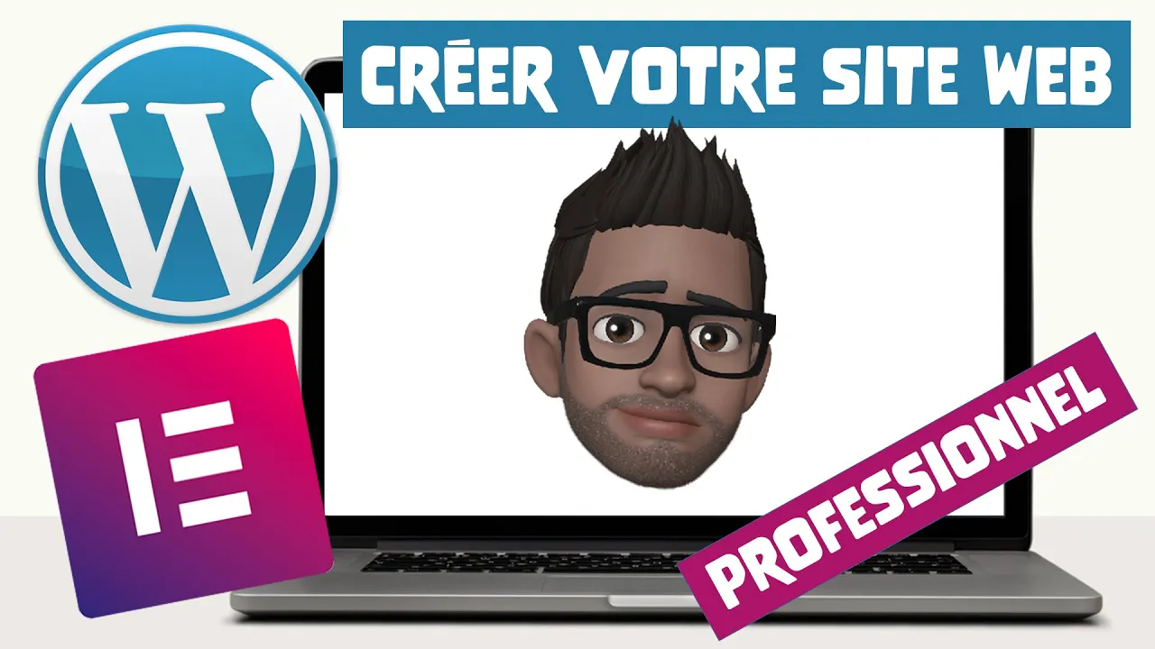 Tutoriels Formation WordPress : Comment Créer votre Site Web avec WordPress et Elementor