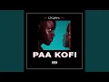 Download Lagu Paa Kofi
