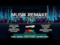 NUMATA, MARVELS, FREDY , MAHKOTA, CASSANOVA, XOTX / Musik Remake EDM , Super Funk , Daft Punk 