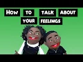 How to Talk About Your Feelings I-Messages For Kids