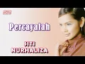 Download Lagu SITI NURHALIZA - Percayalah (Official Lyric Video)