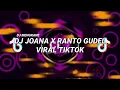 Download Lagu DJ JOANA X RANTO GUDEL YANG KALIAN CARI VIRAL TIKTOK🎶