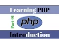 Learning PHP 01 Introduction and language basics of php server side scripting language