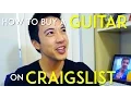 How To Buy A Guitar On Craigslist
