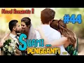 Download Lagu BAB 44. PERMINTAAN SANG AYAH !!