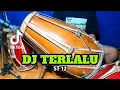 Download Lagu DJ TERLALU ST12 Koplo Viral Tiktok COVER Kendang Rampak!!!