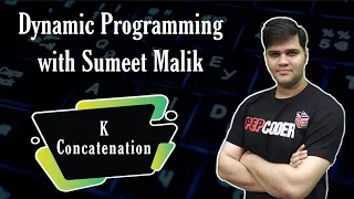 K Concatenation Maximum Sum Dynamic Programming Leetcode-1191 Medium Solution