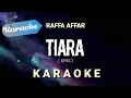 Karaoke Raffa affar - Tiara Kris Karaoke
