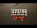 Download Lagu Armin van Buuren - Mirage (Dennis Sheperd Remix)