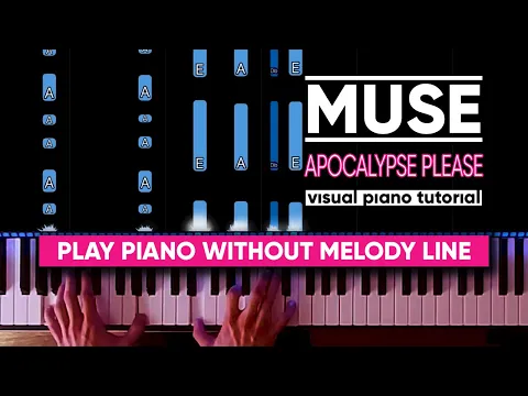 Download MP3 Muse - Apocalypse Please (Visual Piano Tutorial)