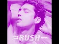 Troye Sivan - Rush [DJ Edson Extended Mix] [Dirty]