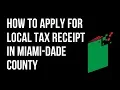 How to Apply for the Local Tax Receipt in Miami-Dade FLorida
