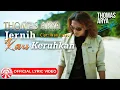 Download Lagu Thomas Arya - Jernih Kau Keruhkan [Official Lyric Video HD]