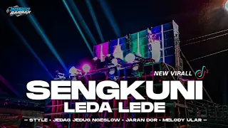 Download DJ SENGKUNI LEDA LEDE X MELODY ULAR VIRALL TIKTOK • BONGOBARBAR MP3