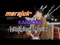 Download Lagu ARIEF MERAJUK (KARAOKE ORIGINAL MUSIK) #karaoke