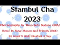 STAMBUL CHA 2023 |Line Dance |Choreo by Theo Seto Sudoro (INA)| Juli 2023