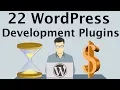 22 WordPress Development Plugins for Themes Plugin Developers