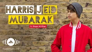 harris j eid mubarak ft shujat ali khan official audio