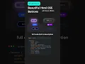 Beautiful Html CSS Buttons
