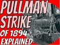 U S History Review The Pullman Strike Labor Day