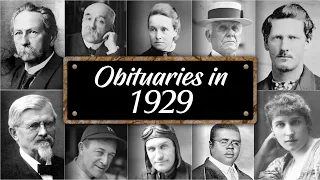 Obituary Famous Faces WE LOST in 1929