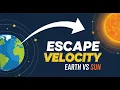 Sun s Gravity Earth s Escape Velocity Does it Change the Rules Space Physics Explained