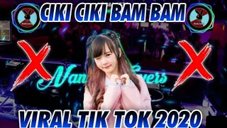 Download DJ CIKI CIKI BAMBAM x AKI AKI x CHORI CHORI VIRAL TIK TOK 2020 🎶 DJ TIKTOK TERBARU 2020 MP3