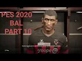 PES 2020 Become A Legend Part 10 (Retirement)