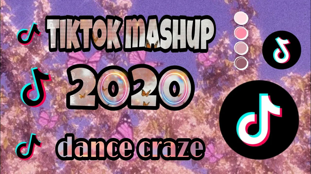 TikTok Mashup 2020 (dance craze)