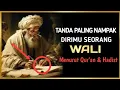 12 TANDA KAMU WALI | MENURUT AL-QUR'AN DAN HADIST
