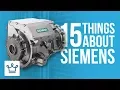 15 Things You Didn t Know About SIEMENS