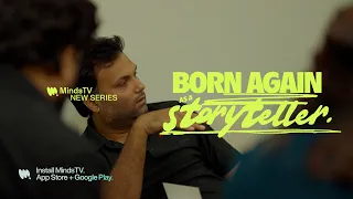 Born Again as a Storyteller | Official Trailer | MindsTV