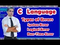 Different Types of Errors in C Language