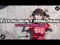 DJ KEONG RACUN X JARANG PULANG DJ TIKTOK TERBARU 2025||MONTAGE FREE COPYRIGHT
