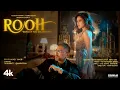 ROOH (Official Video): YO YO HONEY SINGH | NUSHRRATT BHARUCCHA | HRITU ZEE | BHUSHAN KUMAR
