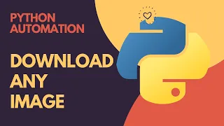 Image Downloader Python Automation Download any image using URL Tutorials Beginners