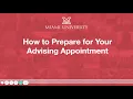 How to Prepare for Your Advising Appointment