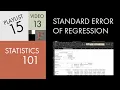 Statistics 101 Multiple Regression Standard Error of Regression