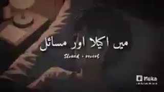 Main Akela aur masail jindagi ke 🤲🤲🕋🕌🕋👍👍