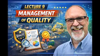 Lecture 9 Management of Quality