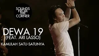 dewa 19 feat ari lasso kamulah satu satunya sounds from the corner live 19
