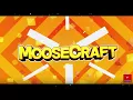 Download Lagu Moosecraft intro song