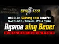 Lagu AGAMA sing BENER iki...? ‼️ #wejangan #gatoloco Rahasia Mati Sajroning Urip