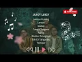 JUICY LUICY HITS 2024