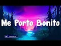 Bad Bunny - Me Porto Bonito (Letras) | Mix 2023 | Rauw Alejandro & Chencho Corleone