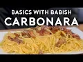 Carbonara Basics with Babish