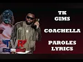 Coachella Tk fit Gims 